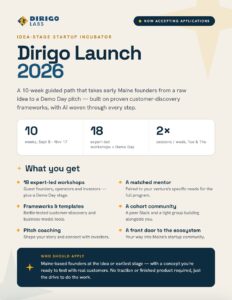 Dirigo Launch 2026 Incubator Flyer